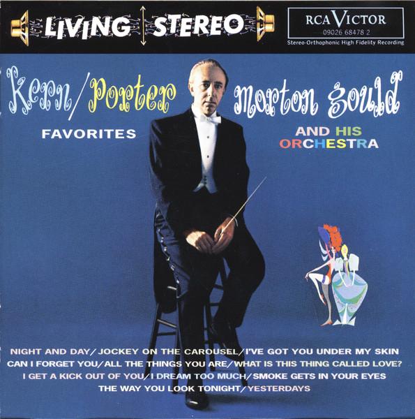 CD MORTON GOULD - Kern & Porter Favourites 09026684782 RCA Victor US Classical Used
CD MORTON GOULD - Kern & Porter Favourites 09026684782 RCA Victor US Classical Used