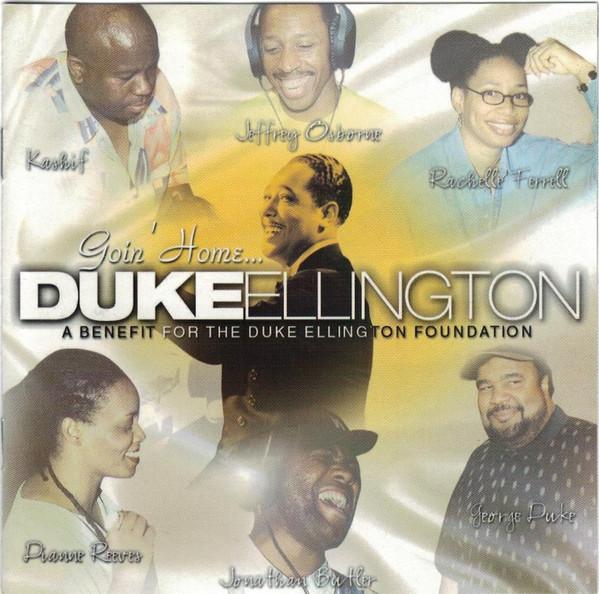 CD VARIOUS - Goin Home ... Duke Ellington. A Be 544612 Over The Edge E 2001 US Jazz Used
CD VARIOUS - Goin Home ... Duke Ellington. A Be 544612 Over The Edge E 2001 US Jazz Used