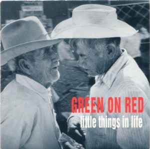 7inch Record GREEN ON RED Little Things In Life WOK2001 China Records 1991 UK Rock Used
7inch Record GREEN ON RED Little Things In Life WOK2001 China Records 1991 UK Rock Used