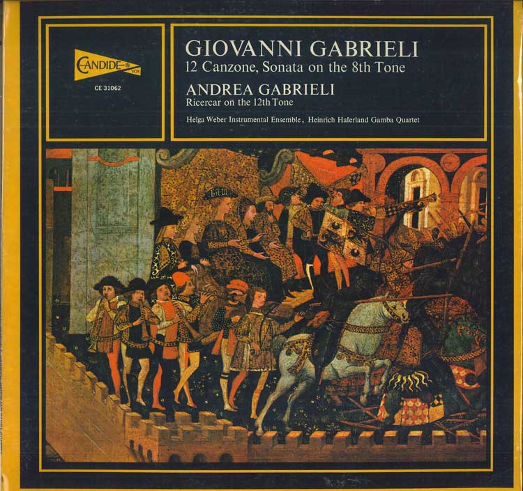 LP Record GIOVANNI GABRIELI ANDREA GABRIELI 12 Canzone Sonata On The 8th Tone CE31062 CANDIDE 1972 US Classical Used
LP Record GIOVANNI GABRIELI ANDREA GABRIELI 12 Canzone Sonata On The 8th Tone CE31062 CANDIDE 1972 US Classical Used