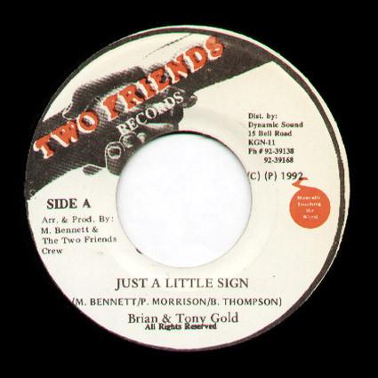 7inch Record BRIAN & TONY GOLD - Just A Little Sign NONE Two Friends Rec 1992 Jamaica Reggae, Ska & Dub Used
7inch Record BRIAN & TONY GOLD - Just A Little Sign NONE Two Friends Rec 1992 Jamaica Reggae, Ska & Dub Used