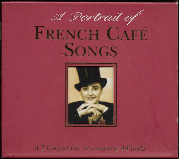 CD VARIOUS Portrait Of French Cafe Songs GALE418 Gallerie 1997 Europe Pop Used
CD VARIOUS Portrait Of French Cafe Songs GALE418 Gallerie 1997 Europe Pop Used