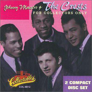 CD JOHNNY MAESTRO & THE CRESTS - For Collectors Only COLCD8812 Collectables 1993 US Rock Used
CD JOHNNY MAESTRO & THE CRESTS - For Collectors Only COLCD8812 Collectables 1993 US Rock Used