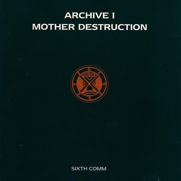 CD MOTHER DESTRUCTION / SIXTH COMM - Archive 1 KENCD18 Kenaz 1992 UK Dance & Electronica Used
CD MOTHER DESTRUCTION / SIXTH COMM - Archive 1 KENCD18 Kenaz 1992 UK Dance & Electronica Used