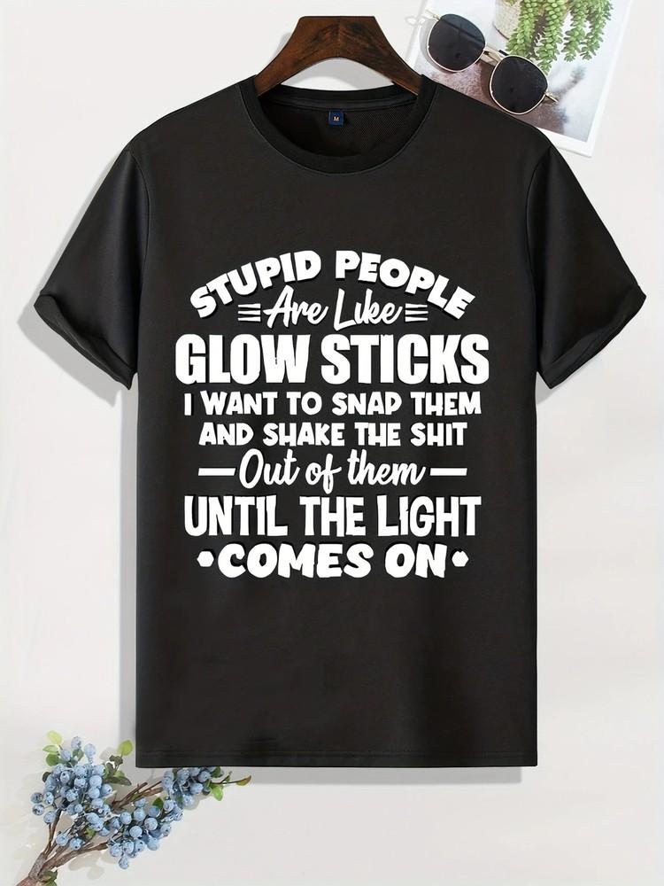 Stupid People Is like Glow Sticks Print Men039;s Casual Sports T-ShirtsComfortab Unisex T-Shirt S
Stupid People Is like Glow Sticks Print Men039;s Casual Sports T-ShirtsComfortab Unisex T-Shirt S