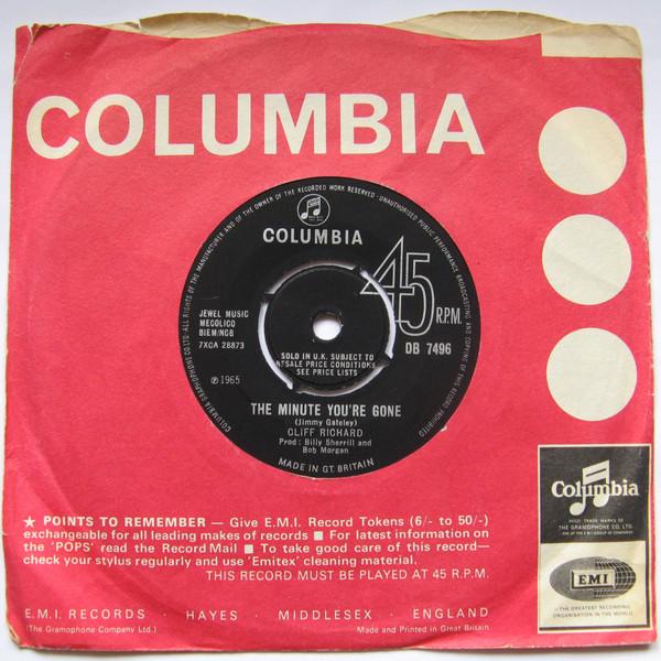 7inch Record CLIFF RICHARD The Minute Youre Gone DB7496 Columbia 1965 UK Rock Used
7inch Record CLIFF RICHARD The Minute Youre Gone DB7496 Columbia 1965 UK Rock Used