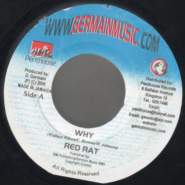 7inch Record RED RAT - Why NONE Germain Music 2000 Jamaica Reggae, Ska & Dub Used
7inch Record RED RAT - Why NONE Germain Music 2000 Jamaica Reggae, Ska & Dub Used