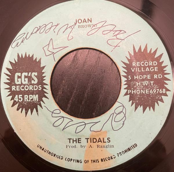 7inch Record TIDALS Joan NONE GGs Records Jamaica Reggae Ska Dub Used
7inch Record TIDALS Joan NONE GGs Records Jamaica Reggae Ska Dub Used