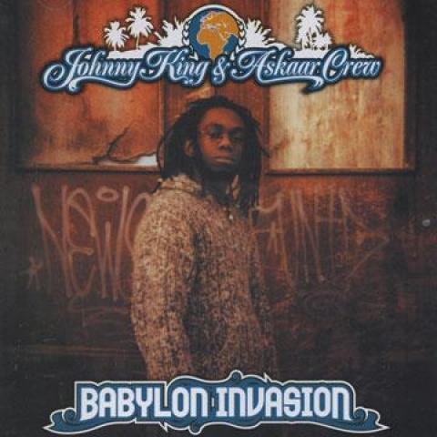 CD JOHNNY KING, ASKAAR CREW - Babylon Invasion NMRCD001 Nagona Music 2005 Europe Reggae, Ska & Dub
CD JOHNNY KING, ASKAAR CREW - Babylon Invasion NMRCD001 Nagona Music 2005 Europe Reggae, Ska & Dub