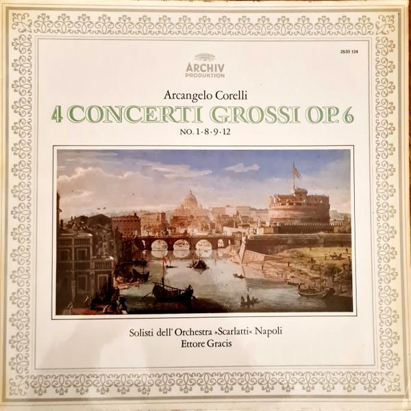 LP Record ARCANGELO CORELLI SOLISTI DELLOR 4 Concerti Grossi Op.6 No. 1891 2533124 Archiv Produkti UK Classical Used
LP Record ARCANGELO CORELLI SOLISTI DELLOR 4 Concerti Grossi Op.6 No. 1891 2533124 Archiv Produkti UK Classical Used