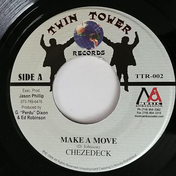 7inch Record CHEZIDEK - Make A Move TTR002 Twin Tower Reco 2006 US Reggae, Ska & Dub Used
7inch Record CHEZIDEK - Make A Move TTR002 Twin Tower Reco 2006 US Reggae, Ska & Dub Used