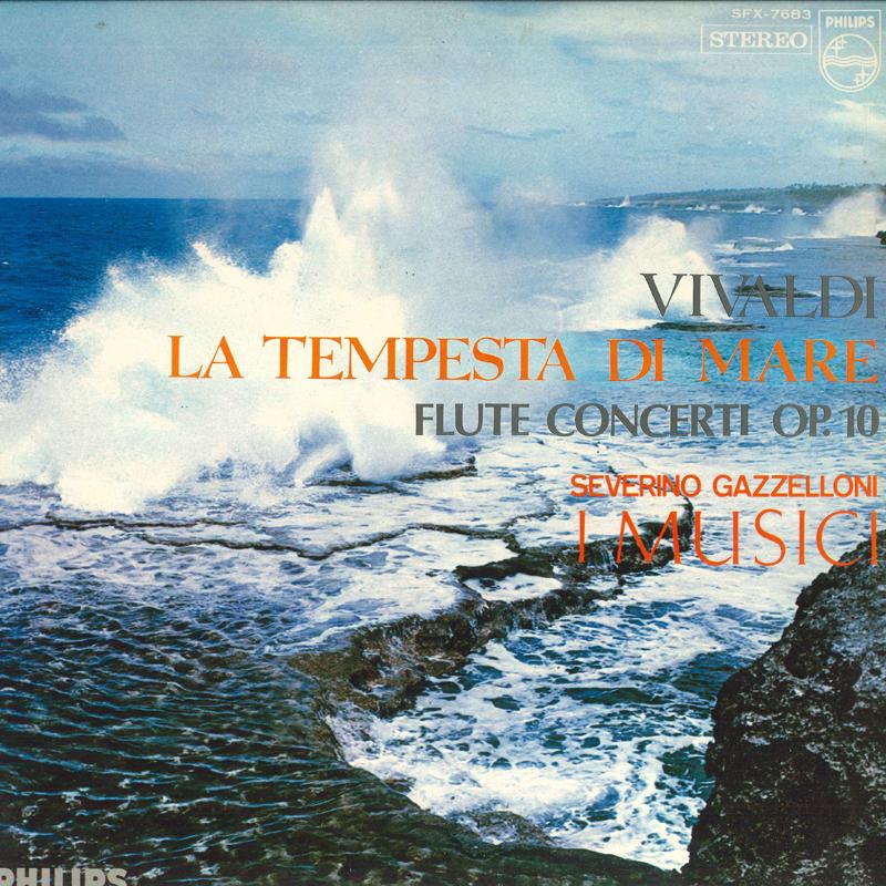 LP Record I MUSICI, SEVERINO GAZZELLONI - Vivaldi: Flute Concerti Op. 10 SFX7683 PHILIPS 1968 Japan Classical Used
LP Record I MUSICI, SEVERINO GAZZELLONI - Vivaldi: Flute Concerti Op. 10 SFX7683 PHILIPS 1968 Japan Classical Used