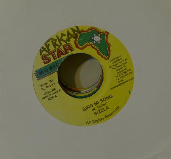 7inch Record SIZZLA - Sing Mi Song NONE African Star Mu 2006 Jamaica Reggae, Ska & Dub Used
7inch Record SIZZLA - Sing Mi Song NONE African Star Mu 2006 Jamaica Reggae, Ska & Dub Used