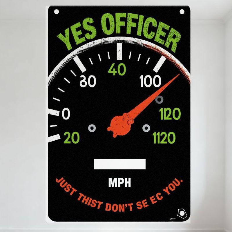 Humorous Speedometer YES OFFICER Metal Tin Sign - Funny 1120 MPH Needle Plaque for Home Decor, Bar, Man Cave, Cafe, Vintage 20x30cm(7.8x11.8inch)
Humorous Speedometer YES OFFICER Metal Tin Sign - Funny 1120 MPH Needle Plaque for Home Decor, Bar, Man Cave, Cafe, Vintage 20x30cm(7.8x11.8inch)