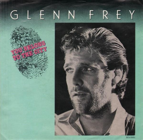 7inch Record GLENN FREY You Belong To The City MCA52651 MCA Records 1985 Canada Rock Used
7inch Record GLENN FREY You Belong To The City MCA52651 MCA Records 1985 Canada Rock Used