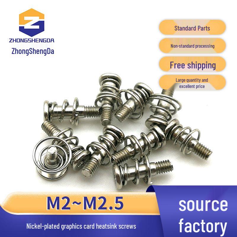 Nickel-Plated M2/M2.5 Graphics Card, Heatsink, and Backplate Screws with Springs M2*6.35, Thread: 2.4, Spring OD: 6.5
Nickel-Plated M2/M2.5 Graphics Card, Heatsink, and Backplate Screws with Springs M2*6.35, Thread: 2.4, Spring OD: 6.5