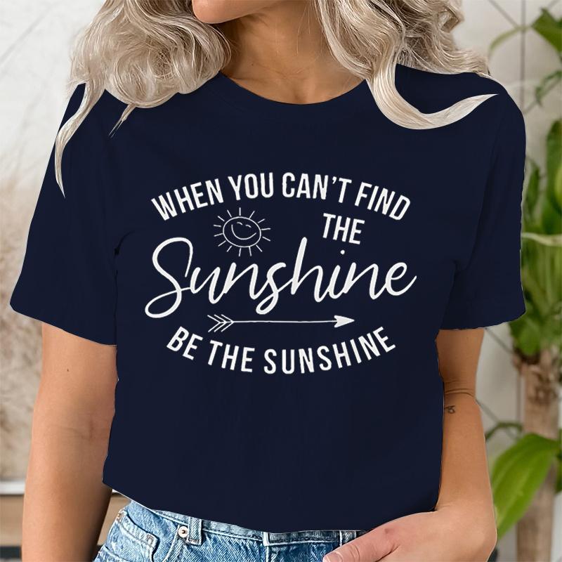 Женская одежда Футболка с мотивирующей графической цитатой Be The Sunshine Модные классические женские футболки Be The Sunshine
Женская одежда Футболка с мотивирующей графической цитатой Be The Sunshine Модные классические женские футболки Be The Sunshine