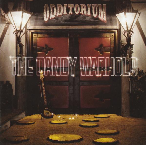CD DANDY WARHOLS - Odditorium Or Warlords Of Mars 094633754423 Capitol Records 2005 Mexico Rock Used
CD DANDY WARHOLS - Odditorium Or Warlords Of Mars 094633754423 Capitol Records 2005 Mexico Rock Used