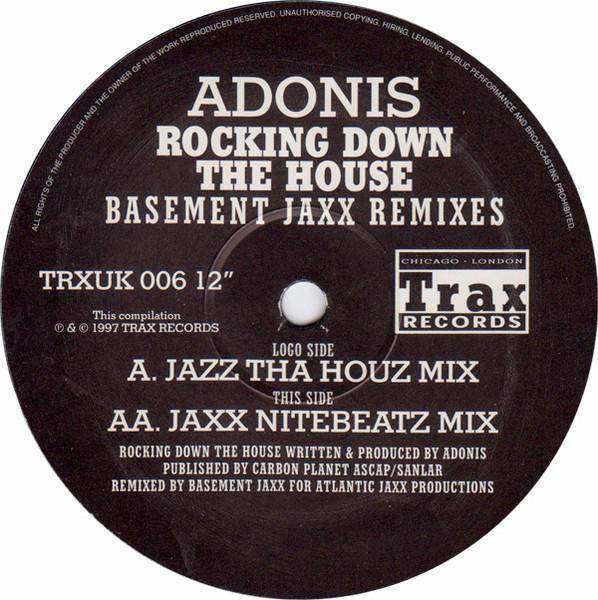 12inch Record ADONIS - Rocking Down The House (Basement Ja TRXUK006 Trax Records 1997 UK Dance & Electronica Used
12inch Record ADONIS - Rocking Down The House (Basement Ja TRXUK006 Trax Records 1997 UK Dance & Electronica Used