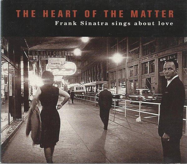CD FRANK SINATRA - Heart of the Matter by Frank Sinatr 24353087227 Hear Music 2001 US Pop Used
CD FRANK SINATRA - Heart of the Matter by Frank Sinatr 24353087227 Hear Music 2001 US Pop Used