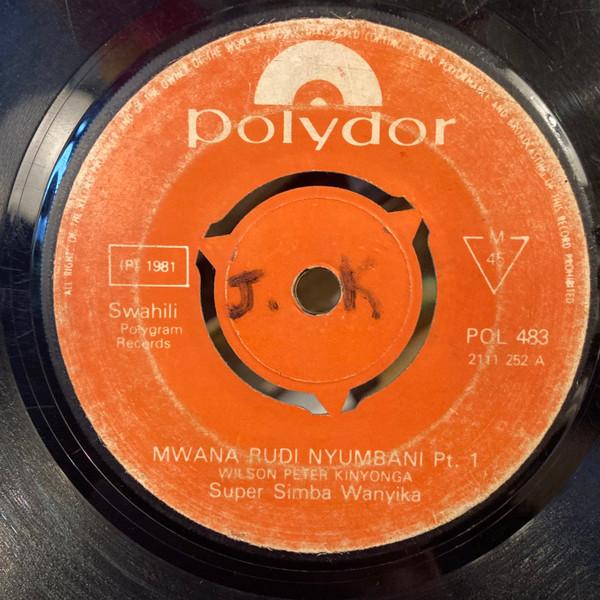 7-дюймовая пластинка ORCHESTRA SIMBA WANYIKA - Mwana Rudi Nyumbani POL483 Polydor 1981 Кения Мировая музыка Б/У
7-дюймовая пластинка ORCHESTRA SIMBA WANYIKA - Mwana Rudi Nyumbani POL483 Polydor 1981 Кения Мировая музыка Б/У