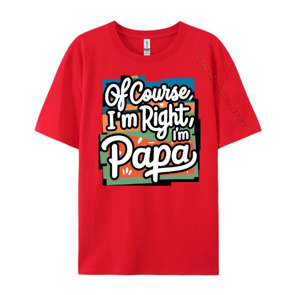 Unisexs Of Course I M Right I M Papa Stubborn Grandpa Unisexs Designer Clothes Oversized T Shirt Unisex Outdoor S
Unisexs Of Course I M Right I M Papa Stubborn Grandpa Unisexs Designer Clothes Oversized T Shirt Unisex Outdoor S