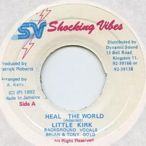 7-дюймовая пластинка LITTLE KIRK - Heal The World none Shocking Vibes 1992 Ямайка Регги, Ска и Даб Б/У
7-дюймовая пластинка LITTLE KIRK - Heal The World none Shocking Vibes 1992 Ямайка Регги, Ска и Даб Б/У
