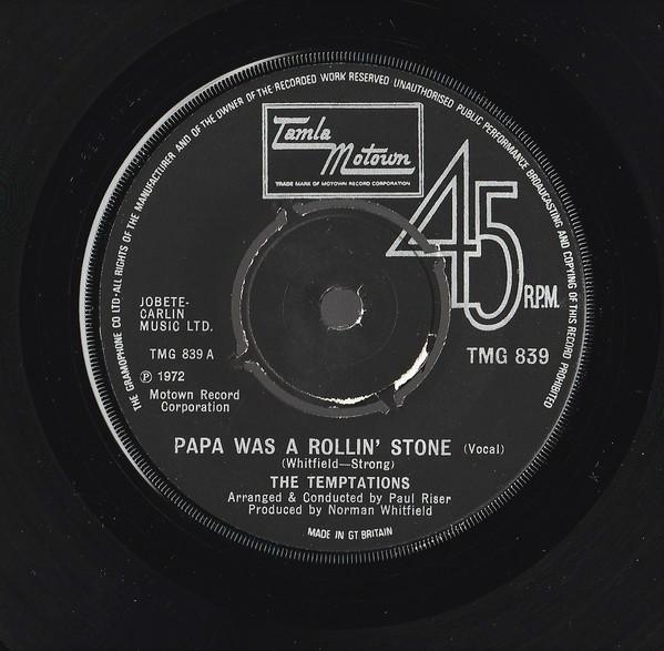 7inch Record TEMPTATIONS - Papa Was A Rollin Stone TMG839 Tamla Motown 1973 UK Soul/Funk Used
7inch Record TEMPTATIONS - Papa Was A Rollin Stone TMG839 Tamla Motown 1973 UK Soul/Funk Used