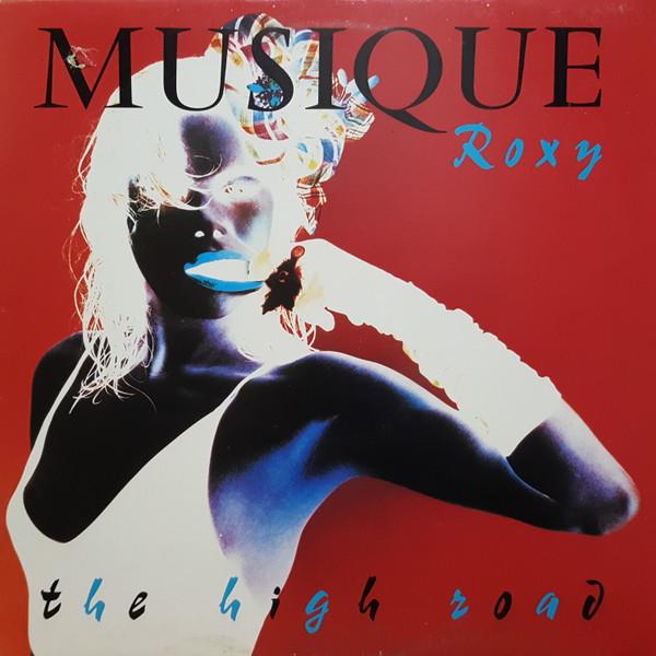 LP Record ROXY MUSIC The High Road 9238081 Warner Bros. Re 1983 Canada Rock Used
LP Record ROXY MUSIC The High Road 9238081 Warner Bros. Re 1983 Canada Rock Used
