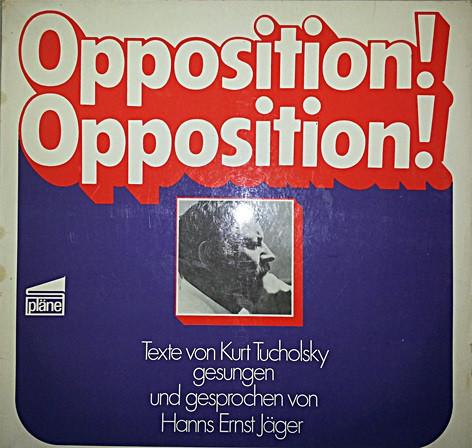 LP Record HANNS ERNST JAGER KURT TUCHOLSKY Opposition Opposition S44201 PLANE 1969 Germany Music Others Used
LP Record HANNS ERNST JAGER KURT TUCHOLSKY Opposition Opposition S44201 PLANE 1969 Germany Music Others Used
