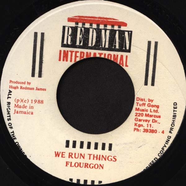 7inch Record FLOURGON - We Run Things NONE Redman Internat 1988 Jamaica Reggae, Ska & Dub Used
7inch Record FLOURGON - We Run Things NONE Redman Internat 1988 Jamaica Reggae, Ska & Dub Used