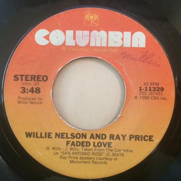 7-дюймовая пластинка WILLIE NELSON & RAY PRICE - Faded Love 111329 Columbia 1980 US Folk Б/У
7-дюймовая пластинка WILLIE NELSON & RAY PRICE - Faded Love 111329 Columbia 1980 US Folk Б/У