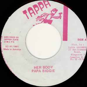 7inch Record PAPA BIGGY - Her Body NONE Tappa Records 1991 Jamaica Reggae, Ska & Dub Used
7inch Record PAPA BIGGY - Her Body NONE Tappa Records 1991 Jamaica Reggae, Ska & Dub Used