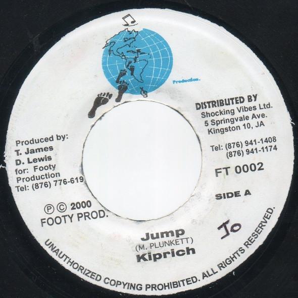 7inch Record KIPRICH - Jump FT0002 Footy Productio 2000 Jamaica Reggae, Ska & Dub Used
7inch Record KIPRICH - Jump FT0002 Footy Productio 2000 Jamaica Reggae, Ska & Dub Used