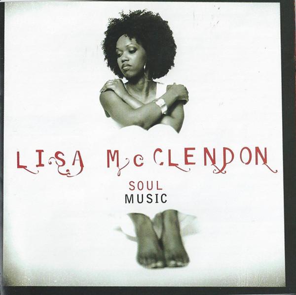 CD MCCLENDON,LISA - Soul Music 26392 Integrity Gospe 2003 UK Dance & Electronica Used
CD MCCLENDON,LISA - Soul Music 26392 Integrity Gospe 2003 UK Dance & Electronica Used