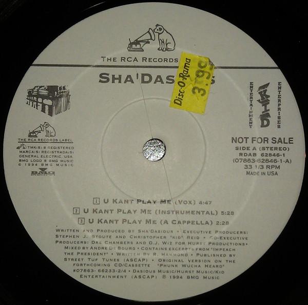 12inch Record SHA DASIOUS - U Kant Play Me / Phunk Wucha Heard RDAB626461PROMO RCA 1994 US Rap & Hip-Hop/R&B Used
12inch Record SHA DASIOUS - U Kant Play Me / Phunk Wucha Heard RDAB626461PROMO RCA 1994 US Rap & Hip-Hop/R&B Used