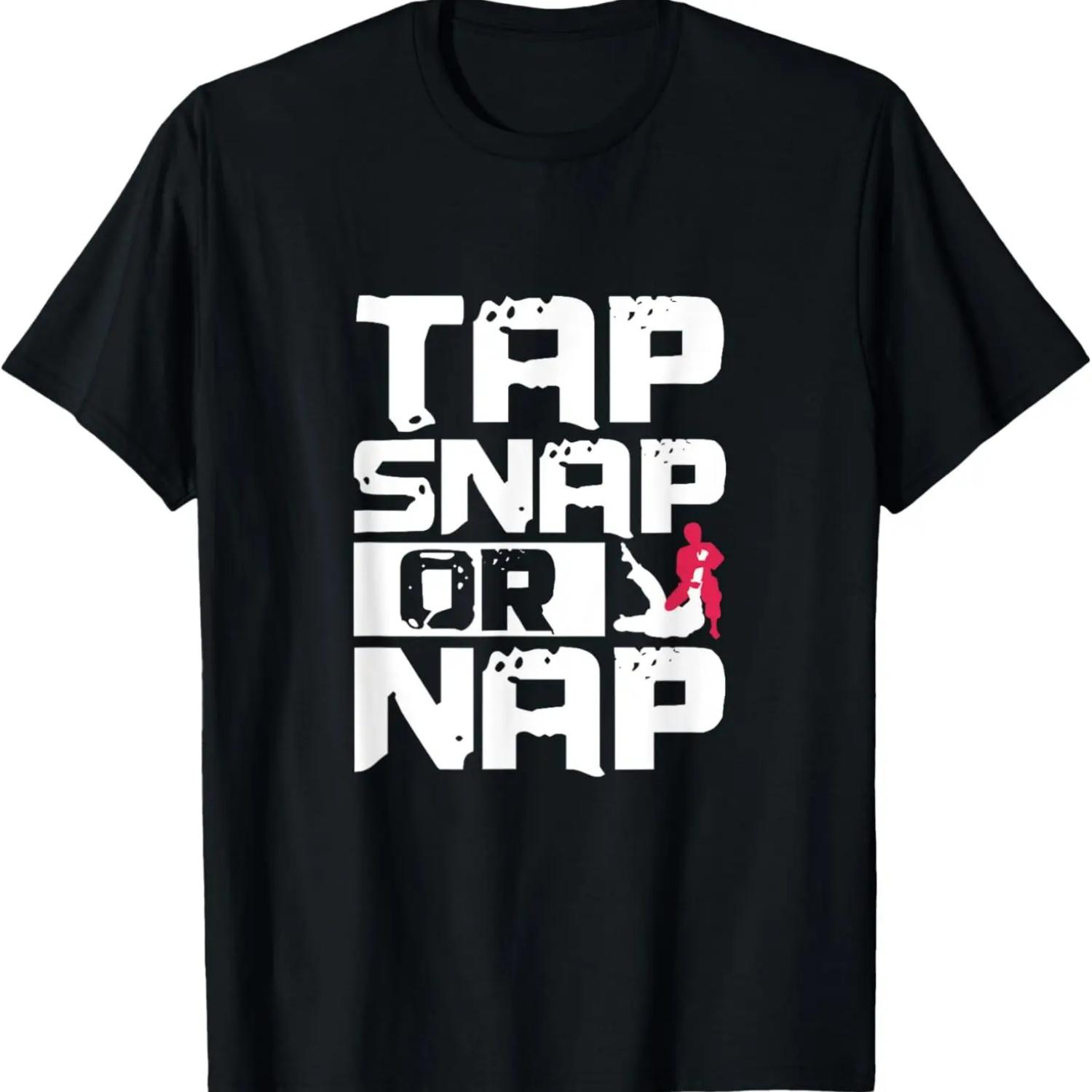 Tap Snap or Nap Brazilian Jiu Jitsu BJJ MMA Martial Artists T-Shirt XXXXXL чорний
Tap Snap or Nap Brazilian Jiu Jitsu BJJ MMA Martial Artists T-Shirt XXXXXL чорний