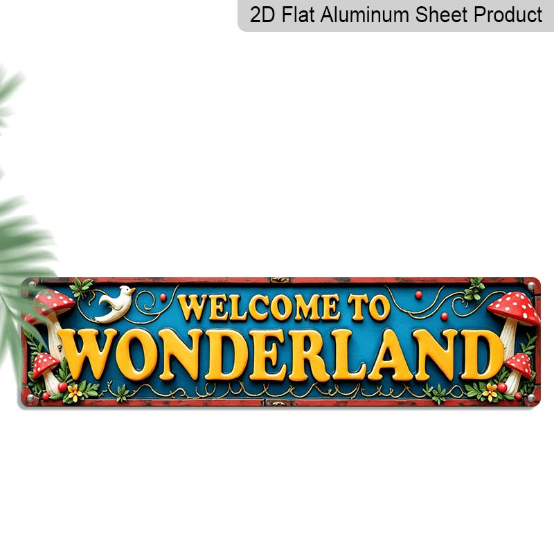 2D Flat Metal Sign, Rustic Style Welcoming To A Wonderful Wonderland Alumium Decorative Sign-Vintage Wall Decor Featuring Whimsical Mushrooms 40cm x 10cm
2D Flat Metal Sign, Rustic Style Welcoming To A Wonderful Wonderland Alumium Decorative Sign-Vintage Wall Decor Featuring Whimsical Mushrooms 40cm x 10cm