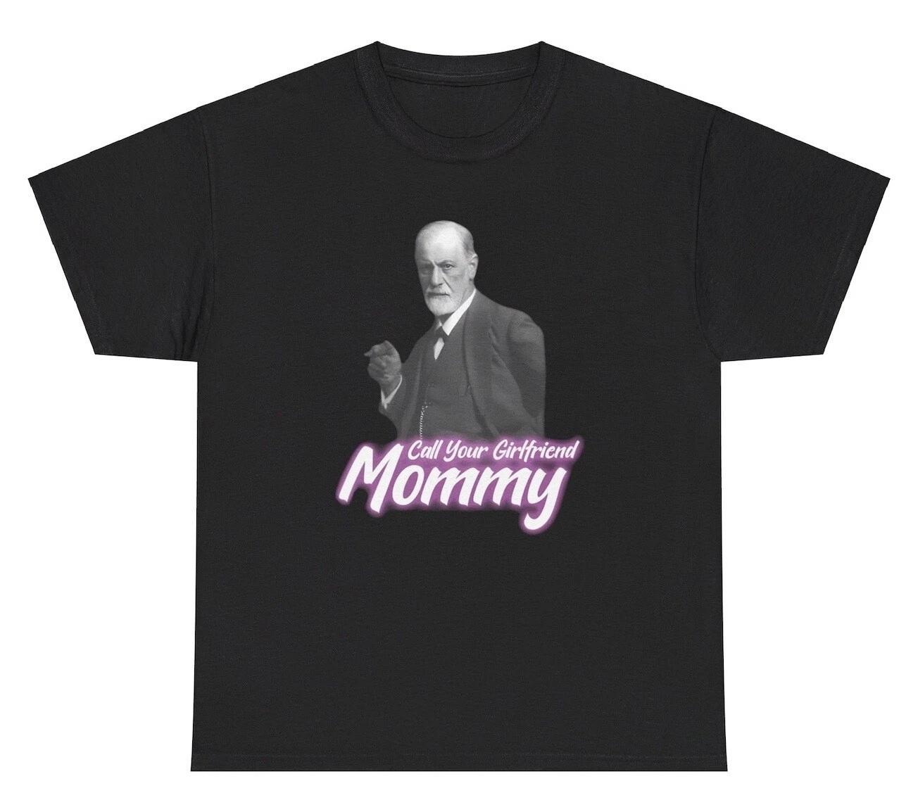 Call Your Girlfriend Mommy T Shirt Funny Inappropriate Psychology Humor Gift Tee 4XL
Call Your Girlfriend Mommy T Shirt Funny Inappropriate Psychology Humor Gift Tee 4XL