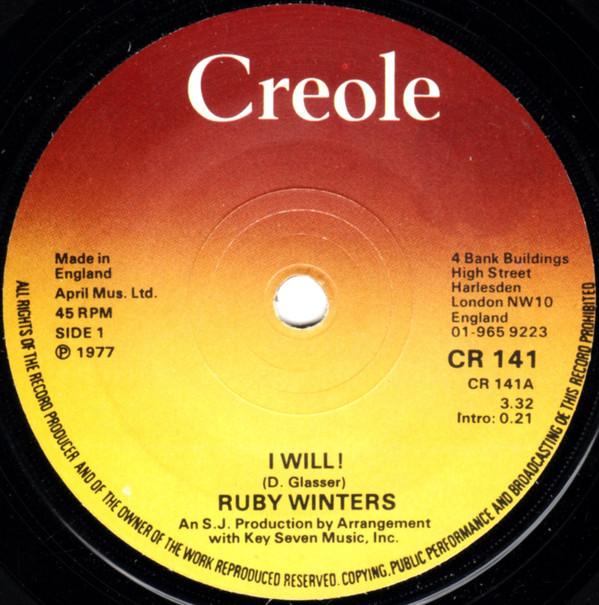 7inch Record RUBY WINTERS - I Will! CR141 Creole Records 1977 UK Soul/Funk Used
7inch Record RUBY WINTERS - I Will! CR141 Creole Records 1977 UK Soul/Funk Used