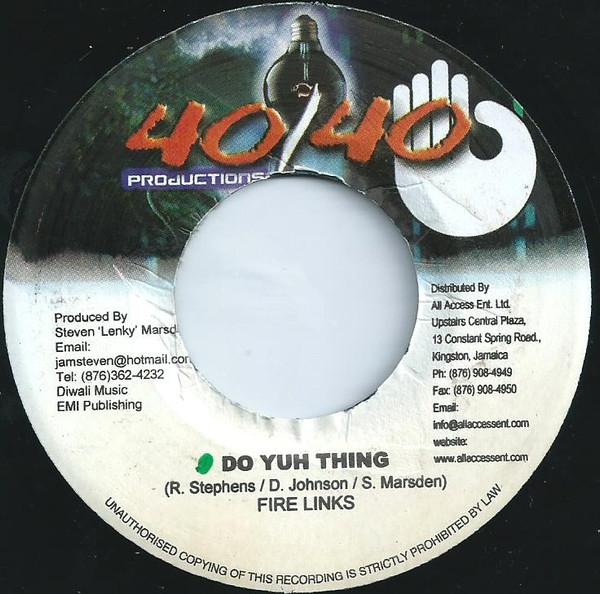 7-дюймовая пластинка FIRE LINKS - Do Yuh Thing NONE 40/40 Productio 2006 Ямайка Регги, Ска и Даб Б/У
7-дюймовая пластинка FIRE LINKS - Do Yuh Thing NONE 40/40 Productio 2006 Ямайка Регги, Ска и Даб Б/У