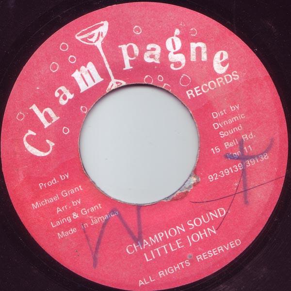 7inch Record LITTLE JOHN - Champion Sound NONE Champagne Recor Jamaica Reggae, Ska & Dub Used
7inch Record LITTLE JOHN - Champion Sound NONE Champagne Recor Jamaica Reggae, Ska & Dub Used