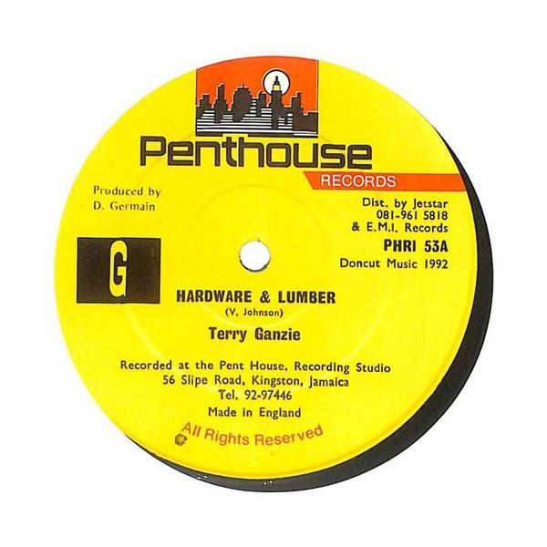12inch Record TERRY GANZIE Hardware Lumber PHRI53 Penthouse Recor 1992 UK Reggae Ska Dub Used
12inch Record TERRY GANZIE Hardware Lumber PHRI53 Penthouse Recor 1992 UK Reggae Ska Dub Used