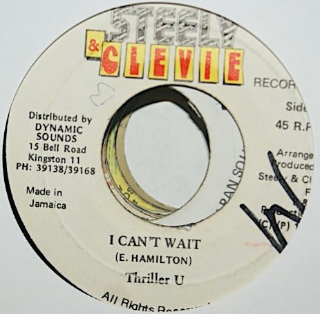 7inch Record THRILLER U - I Can t Wait NONE Steely & Clevie 1992 Jamaica Reggae, Ska & Dub Used
7inch Record THRILLER U - I Can t Wait NONE Steely & Clevie 1992 Jamaica Reggae, Ska & Dub Used