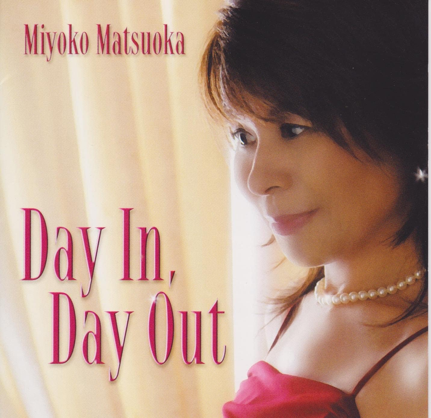 CD MIYOKO MATSUOKA DAY IN.DAY OUT SMR2 2006 Japan ObiJazz Used
CD MIYOKO MATSUOKA DAY IN.DAY OUT SMR2 2006 Japan ObiJazz Used