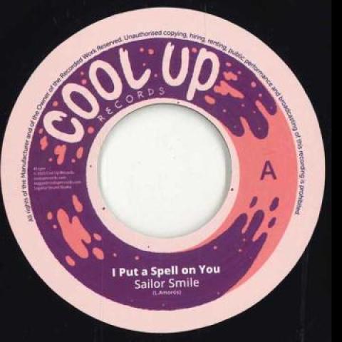 7inch Record SAILOR SMILE - I Put A Spell On You / I Put A Dub none Cool Up 2023 Europe Reggae, Ska & Dub
7inch Record SAILOR SMILE - I Put A Spell On You / I Put A Dub none Cool Up 2023 Europe Reggae, Ska & Dub