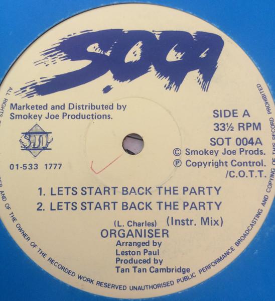 12inch Record ORGANISER - Let s Start Back The Party / Bandit SOT004 Soca 1989 UK Latin Used
12inch Record ORGANISER - Let s Start Back The Party / Bandit SOT004 Soca 1989 UK Latin Used