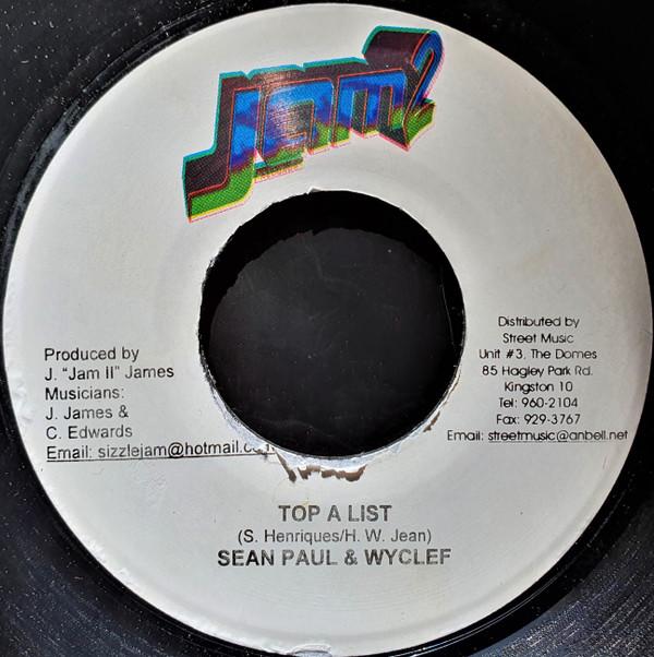7inch Record SEAN PAUL & WYCLEF JEAN - Top A List NONE Jam 2 Records 2008 Jamaica Reggae, Ska & Dub Used
7inch Record SEAN PAUL & WYCLEF JEAN - Top A List NONE Jam 2 Records 2008 Jamaica Reggae, Ska & Dub Used