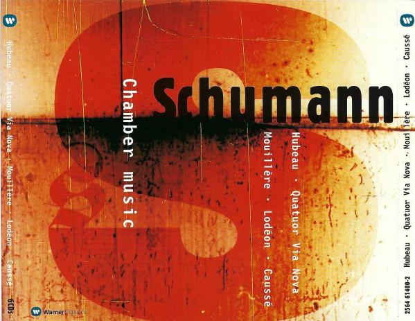 CD ROBERT SCHUMANN, JEAN HUBEAU; VIA N - Schumann: Chamber Music 2564614002 Warner Classics 2004 Non Japan Classical Used
CD ROBERT SCHUMANN, JEAN HUBEAU; VIA N - Schumann: Chamber Music 2564614002 Warner Classics 2004 Non Japan Classical Used