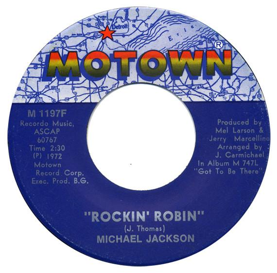 7inch Record MICHAEL JACKSON - Rockin Robin 1197F Motown 1972 US Soul/Funk Used
7inch Record MICHAEL JACKSON - Rockin Robin 1197F Motown 1972 US Soul/Funk Used